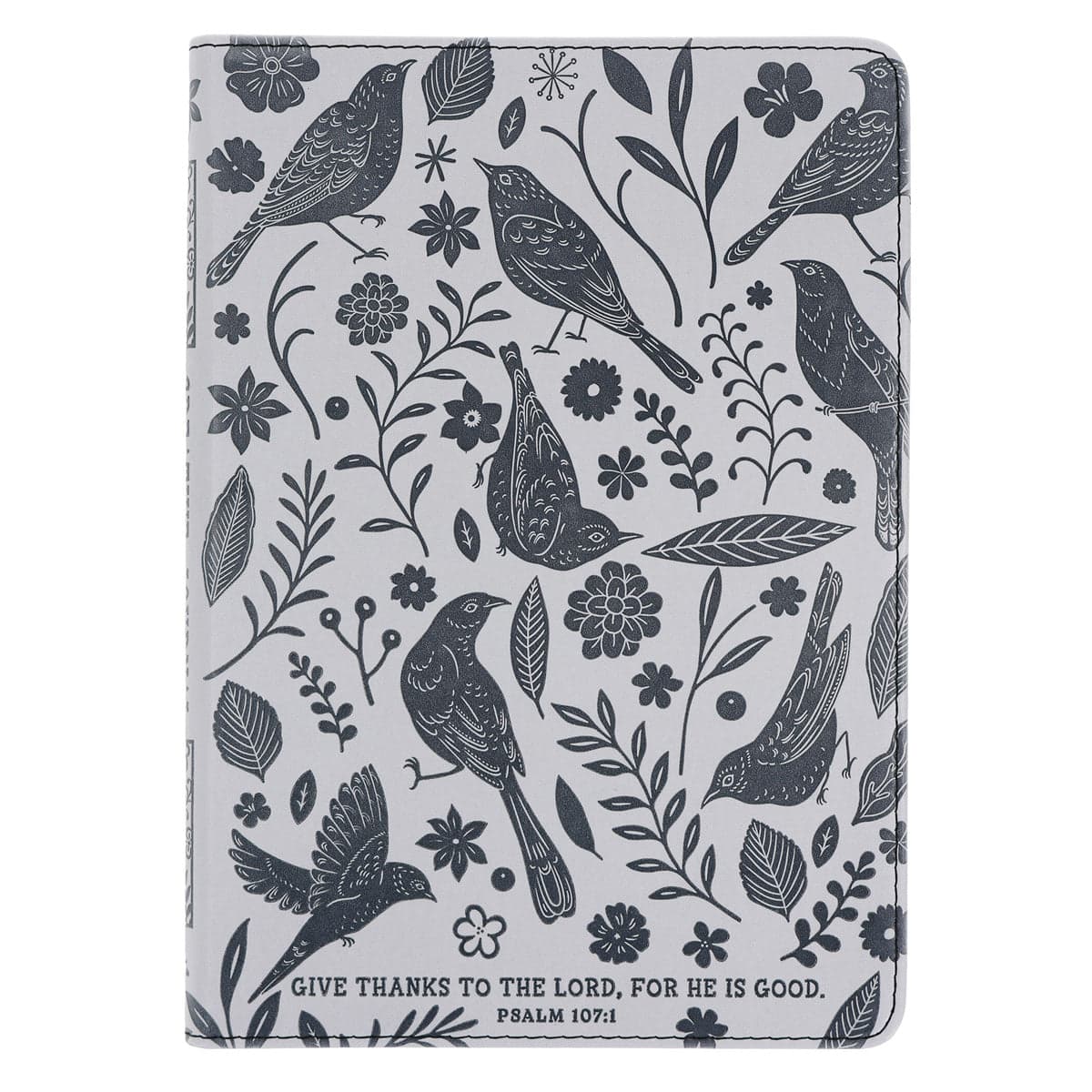 Give Thanks to the Lord for He Is Good Faux Leather Creative Journal