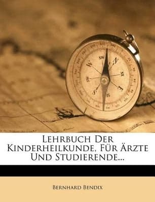 Lehrbuch Der Kinderheilkunde, Fur Arzte Und Studierende...