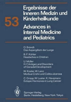 Ergebnisse der Inneren Medizin und Kinderheilkunde/Advances in Internal Medicine and Pediatrics