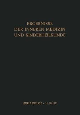 Ergebnisse der Inneren Medizin und Kinderheilkunde